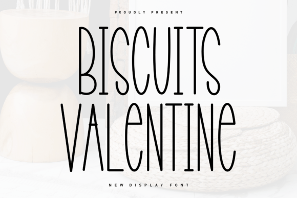 Biscuits Valentine: A Display Typeface for Editorial Elegance