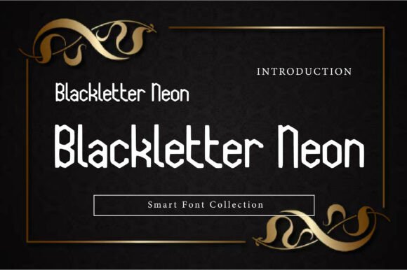 Blackletter Neon: A Display Font That Grabs Attention—Strategically