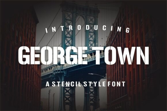 George Town: A Bold Display Font for Trusted Branding