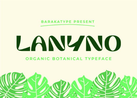Lanyno: A Display Font That Makes Your Message Feel Genuinely Human
