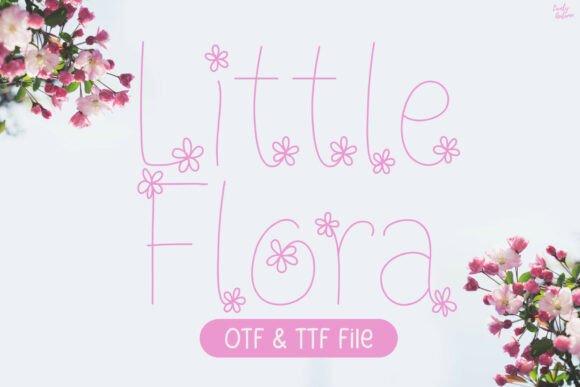 Little Flora: A Floral Display Font for Digital Branding