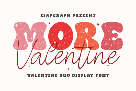 More Valentine Duo: A Playful Display Font for Scroll-Stopping Campaigns