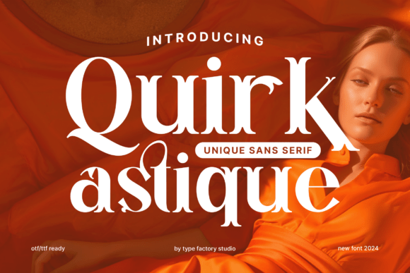 Quirk Astique: A Display Typeface That Makes Your Brand Feel Intentional