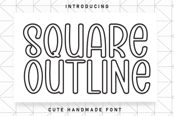 Square Outline: A Playful Yet Polished Display Font for Small Brands