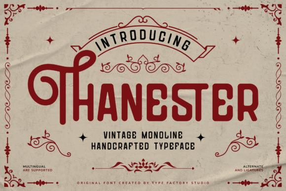 Thanester: A Vintage Display Typeface for Handmade Brands